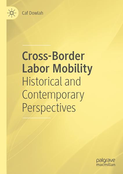 Cross-Border Labor Mobility