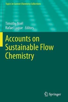 Accounts on Sustainable Flow Chemistry - cover