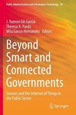 Beyond Smart and Connected Governments: Sensors and the Internet of Things in the Public Sector