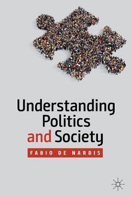 Understanding Politics and Society - Fabio de Nardis - cover