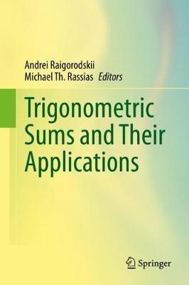 Trigonometric Sums and Their Applications - cover