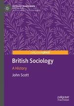 British Sociology: A History