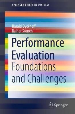 Performance Evaluation: Foundations and Challenges - Harald Dyckhoff,Rainer Souren - cover