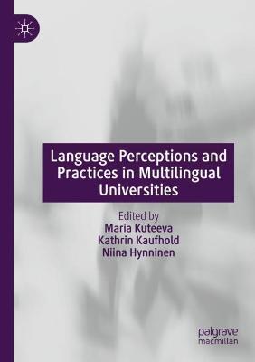 Language Perceptions and Practices in Multilingual Universities - cover