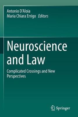 Neuroscience and Law: Complicated Crossings and New Perspectives - cover