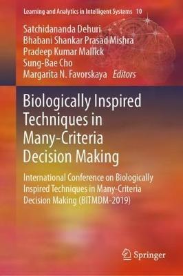 Biologically Inspired Techniques in Many-Criteria Decision Making: International Conference on Biologically Inspired Techniques in Many-Criteria Decision Making (BITMDM-2019) - cover