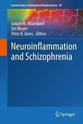 Neuroinflammation and Schizophrenia - cover