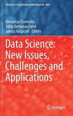 Data Science: New Issues, Challenges and Applications