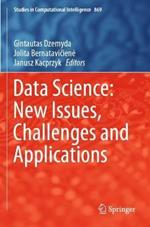 Data Science: New Issues, Challenges and Applications