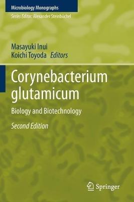 Corynebacterium glutamicum: Biology and Biotechnology - cover