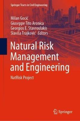 Natural Risk Management and Engineering: NatRisk Project - cover