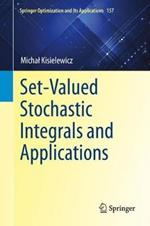 Set-Valued Stochastic Integrals and Applications