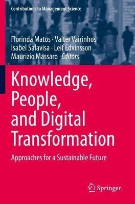 Knowledge, People, and Digital Transformation: Approaches for a Sustainable Future - cover