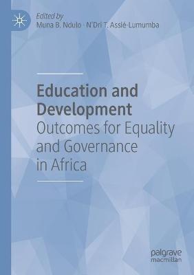 Education and Development: Outcomes for Equality and Governance in Africa - cover