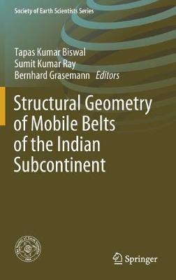 Structural Geometry of Mobile Belts of the Indian Subcontinent - cover