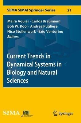 Current Trends in Dynamical Systems in Biology and Natural Sciences - cover