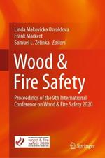 Wood & Fire Safety: Proceedings of the 9th International Conference on Wood & Fire Safety 2020