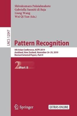 Pattern Recognition: 5th Asian Conference, ACPR 2019, Auckland, New Zealand, November 26–29, 2019, Revised Selected Papers, Part II - cover
