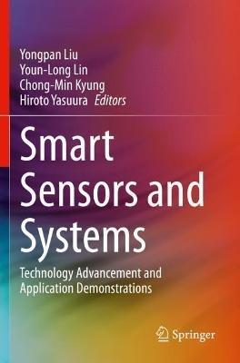 Smart Sensors and Systems: Technology Advancement and Application Demonstrations - cover