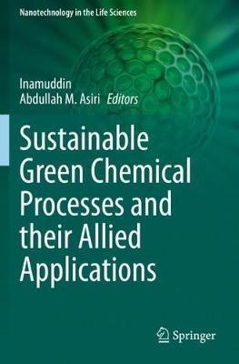 Sustainable Green Chemical Processes and their Allied Applications - cover