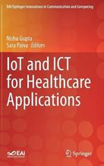 IoT and ICT for Healthcare Applications