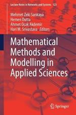 Mathematical Methods and Modelling in Applied Sciences