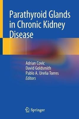 Parathyroid Glands in Chronic Kidney Disease - cover
