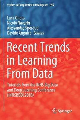 Recent Trends in Learning From Data: Tutorials from the INNS Big Data and Deep Learning Conference (INNSBDDL2019) - cover