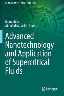 Advanced Nanotechnology and Application of Supercritical Fluids - cover