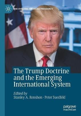 The Trump Doctrine and the Emerging International System - cover