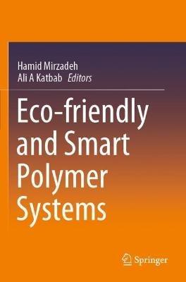 Eco-friendly and Smart Polymer Systems - cover