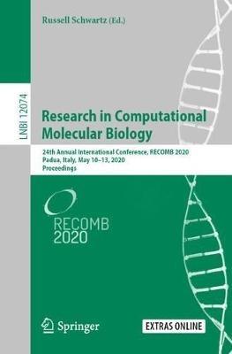 Research in Computational Molecular Biology: 24th Annual International Conference, RECOMB 2020, Padua, Italy, May 10–13, 2020, Proceedings - cover