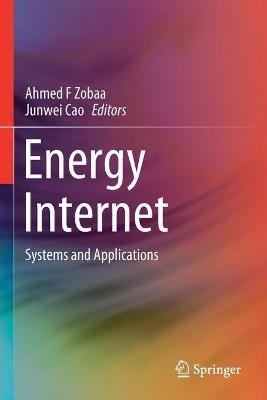 Energy Internet: Systems and Applications - cover