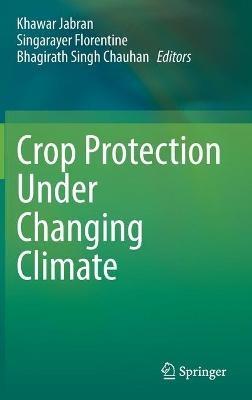 Crop Protection Under Changing Climate - cover
