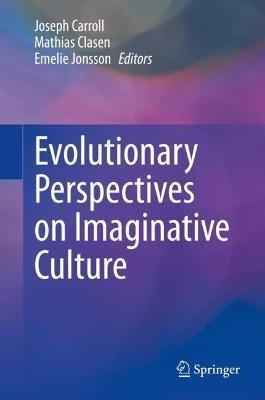 Evolutionary Perspectives on Imaginative Culture - cover