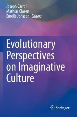 Evolutionary Perspectives on Imaginative Culture - cover
