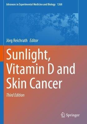 Sunlight, Vitamin D and Skin Cancer - cover