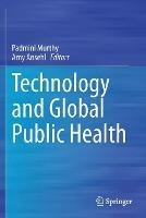 Libro in inglese Technology and Global Public Health 
