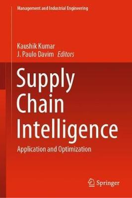 Supply Chain Intelligence: Application and Optimization - cover