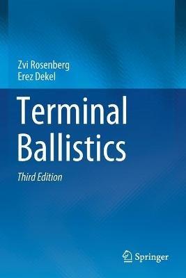 Terminal Ballistics - Zvi Rosenberg,Erez Dekel - cover