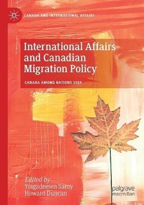 International Affairs and Canadian Migration Policy - cover