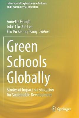 Green Schools Globally: Stories of Impact on Education for Sustainable Development - cover