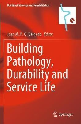 Building Pathology, Durability and Service Life - cover