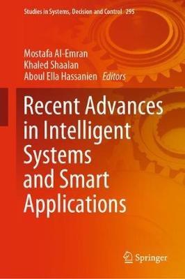 Recent Advances in Intelligent Systems and Smart Applications - cover