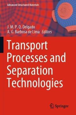 Transport Processes and Separation Technologies - cover