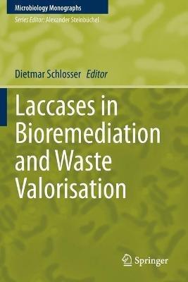 Laccases in Bioremediation and Waste Valorisation - cover