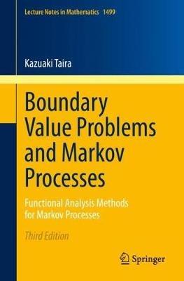 Boundary Value Problems and Markov Processes: Functional Analysis Methods for Markov Processes - Kazuaki Taira - cover