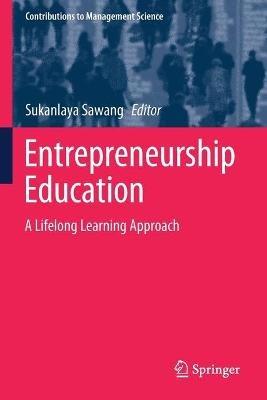 Entrepreneurship Education: A Lifelong Learning Approach - cover
