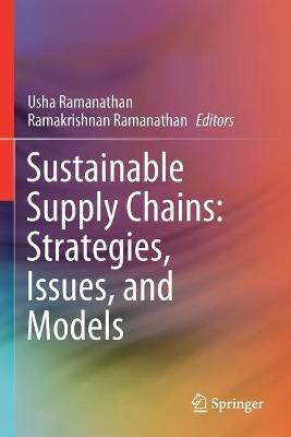 Sustainable Supply Chains: Strategies, Issues, and Models - cover