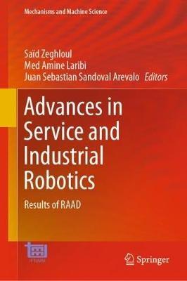 Advances in Service and Industrial Robotics: Results of RAAD - cover